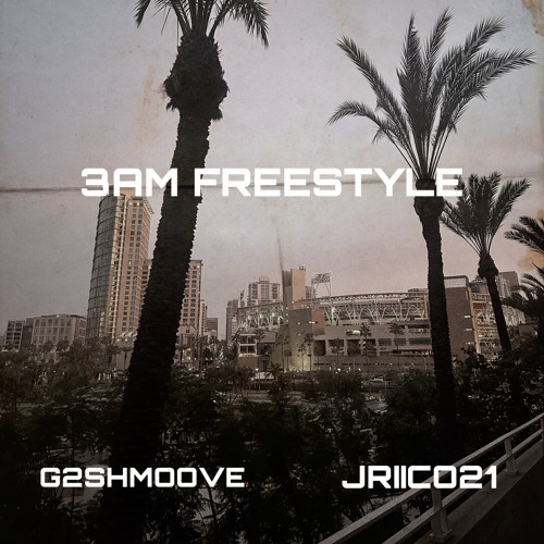 3AM FREESTYLE FT JRIICO21 (prod by seb sosa)