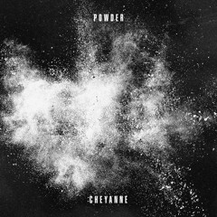 Cheyanne - Powder