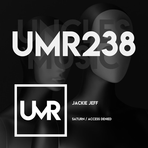 Jackie Jeff - Access Denied [UNCLES MUSIC]