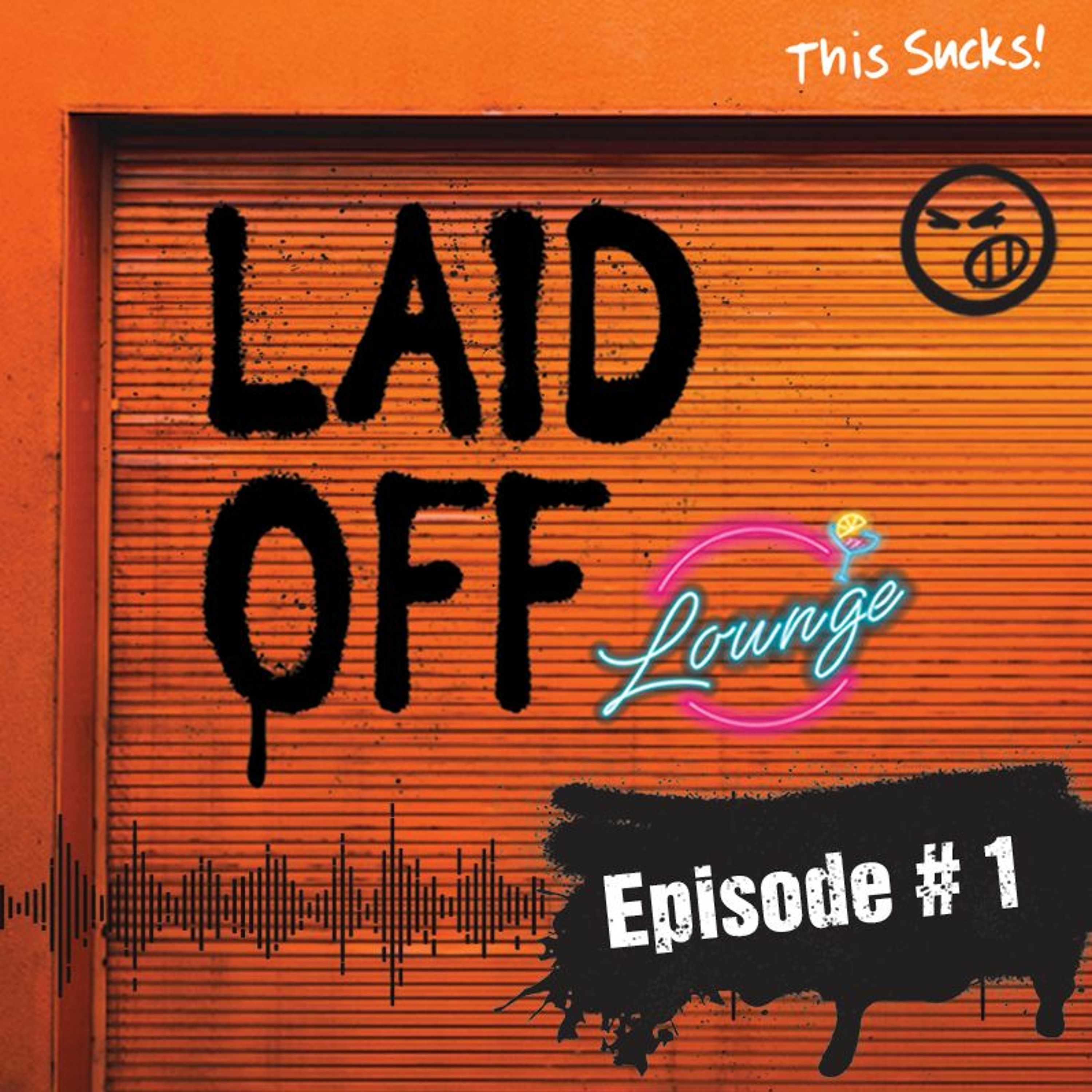 Laid Off Lounge