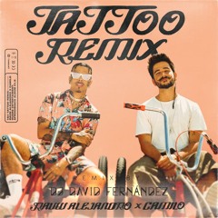 Rauw Alejandro & Camilo - Tattoo Remix (David Fernández Remix)