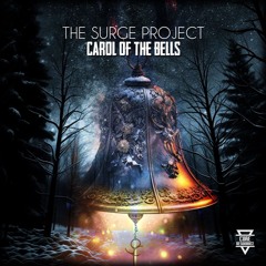 The Surge Project - Carol Of The Bells [FREE DOWNLOAD]