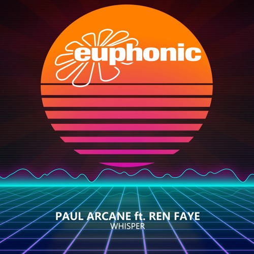 Paul Arcane ft. Ren Faye - Whisper