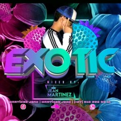 EXOTIC