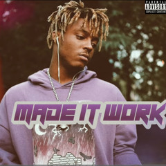 Juice Wrld-Made it work (under 25)