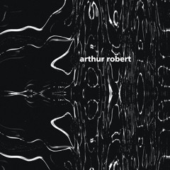 BCCO Premiere: Arthur Robert - Volatile [FIGUREX26]
