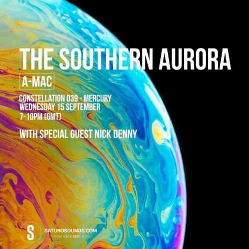 Nick Denny - The Southern Aurora 'Guest Mix' Constellation 039 Mercury