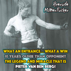 The River Side Van Den Bout - (Ring Entrance)