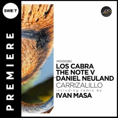 PREMIERE : The Note V, Los Cabra - Carrizalillo (Original Mix) [Movement Recordings]