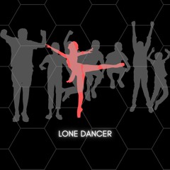Lone Dancer (2022) - Remastered 2023