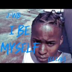 I Be myself
