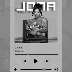 Bellaa Tee  - Jona