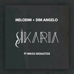 Melodim Dim Angelo Nikos Giouletzis - Ikaria