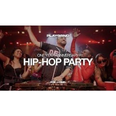 HIP-HOP, R&B, THROWBACKS (DRAKE, RIHANNA, DON TOLIVER, GLORILLA) | PLAYGRND SERIES | JOE LOBEL