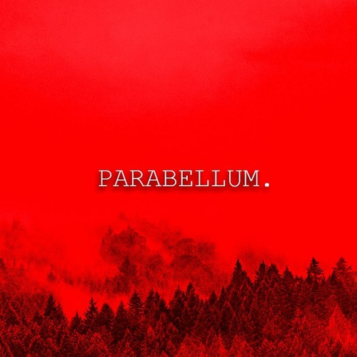 02 - PARABELLUM (The Red) // THE 4 HORSEMEN EP