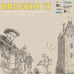 Brickin It -  Episode 1: Henry VIII - The Tudor Boris Johnson