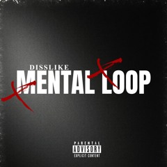 Mental Loop