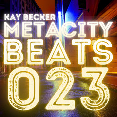 MetaCity Beats 023