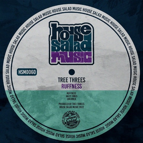 HSMD060 Tree Threes - Jazzy Times [House Salad Music]