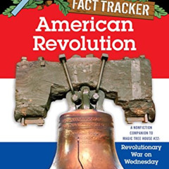 [FREE] PDF 📜 American Revolution: A Nonfiction Companion to Revolutionary War on Wed