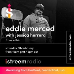 Eddie Merced - From Within EP19 FT Jessica Herrera