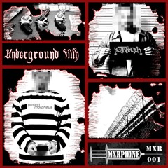 Heatbringer & Project Morpheus - Underground Filth [MXR001]