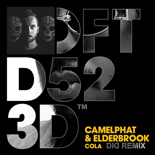 Camelphat & Elderbrook - Cola (D!D Remix)[FREE DOWNLOAD]