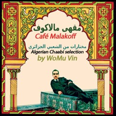 TPS 040 - CAFÉ MALAKOFF - Algerian Chaabi selection