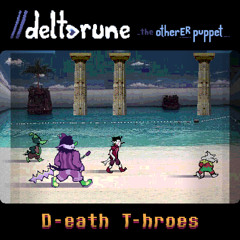 D-eath T-hroes