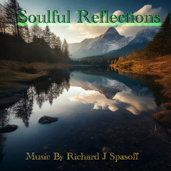 Soulful Reflections (Optimize sound for Head phones)