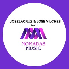 Joselacruz , Jose Vilches - Razza ( Original Mix )