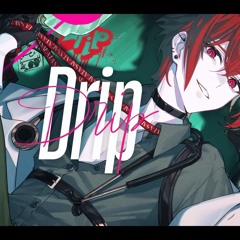 Drip／となりの坂田。.mp3