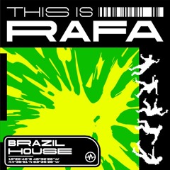 Brazil House Mix - RAFA