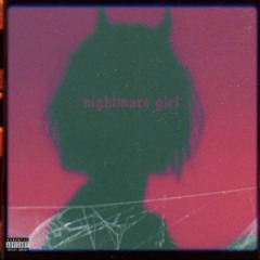 Nightmare Girl