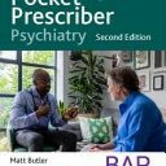 [PDF/ePub] Pocket Prescriber Psychiatry (Pocket Prescriber Series) By Jonathan P. Rogers