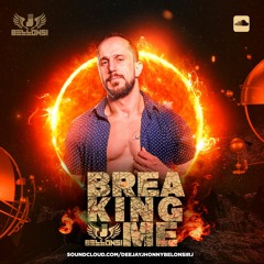 BREAKING ME (JBELLONSI PROMO SET MIX)