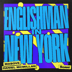 Masove & Daniel McMillan - Englishman In New York