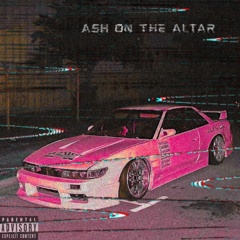 ASH ON THE ALTAR