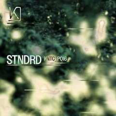Kinetic Podcast 016 - STNDRD