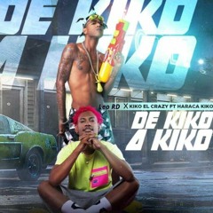Haraca Kiko Ft Kiko El Crazy - De Kiko A Kiko -Intro.Outro 120 Bpm- CHiLiMusic