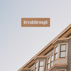 Breakthrough