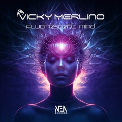 NEA036  Vicky Merlino - FLUORESCENT MIND ( SC PILL )