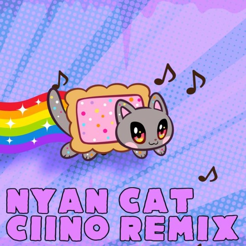 Stream Nyan Cat (Happy Hardcore Remix) by ciino | Listen online