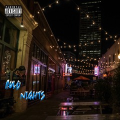 COLD NIGHTS