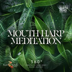 Mouth Harp Meditation Brain Massage [360° HEADSET EXPERIENCE]