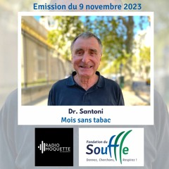 Interview Dr. Santoni. Des conseils pour arrêter de fumer !
