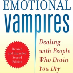 Audiobook Emotional Vampires Dealing With People Who Drain You Dry, Revised