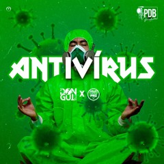 Antivírus - DJ Don - Gui X DJ Nery Pró || O BENGA ||