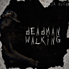 Deadman Walking