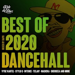 Best of Dancehall 2020 by Raph from RIDE DI VIBES [2020 May]